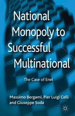 National Monopoly to Successful Multinational: The Case of Enel
